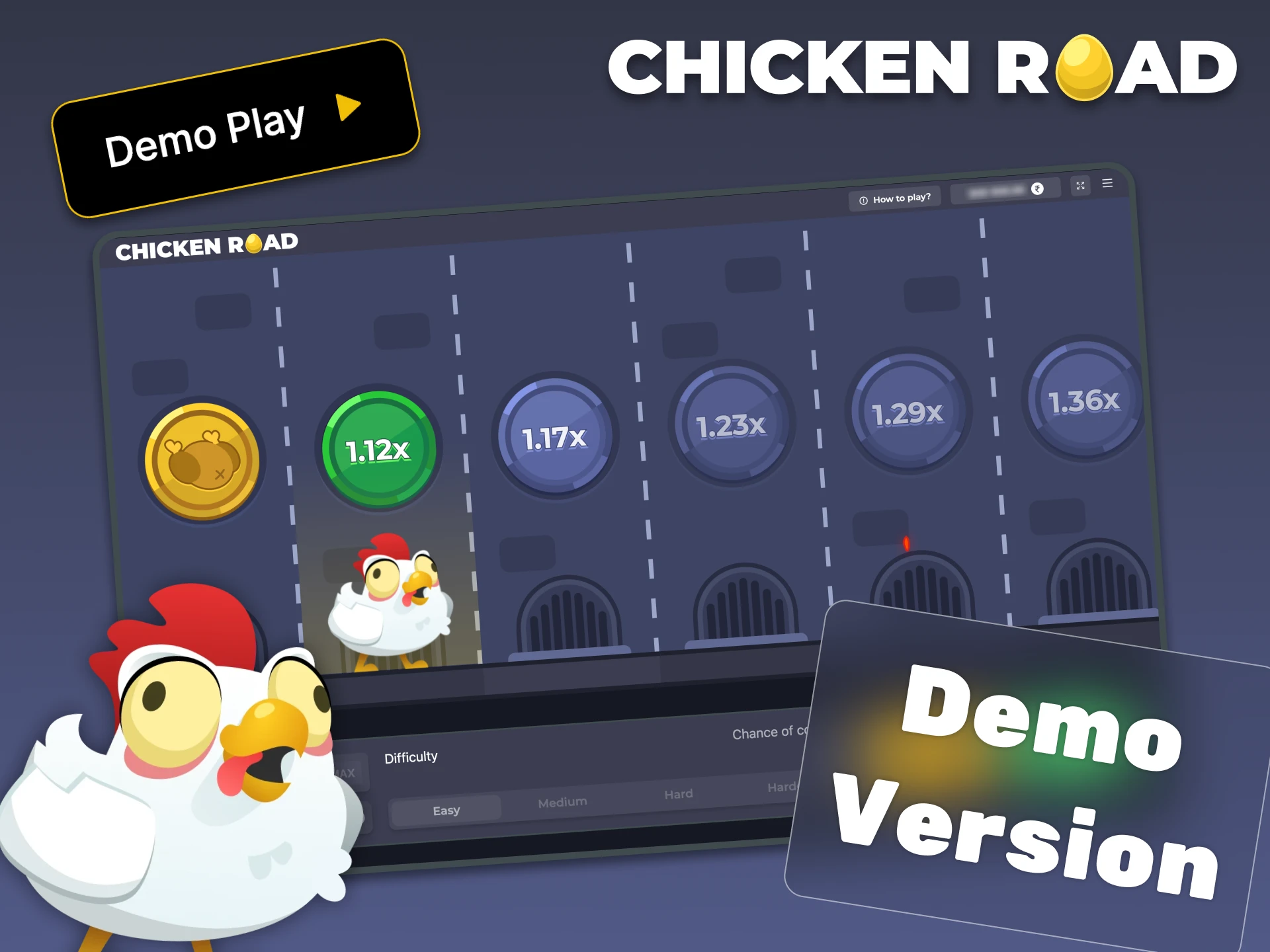 You can spend time in the demo version of Chicken Road game.