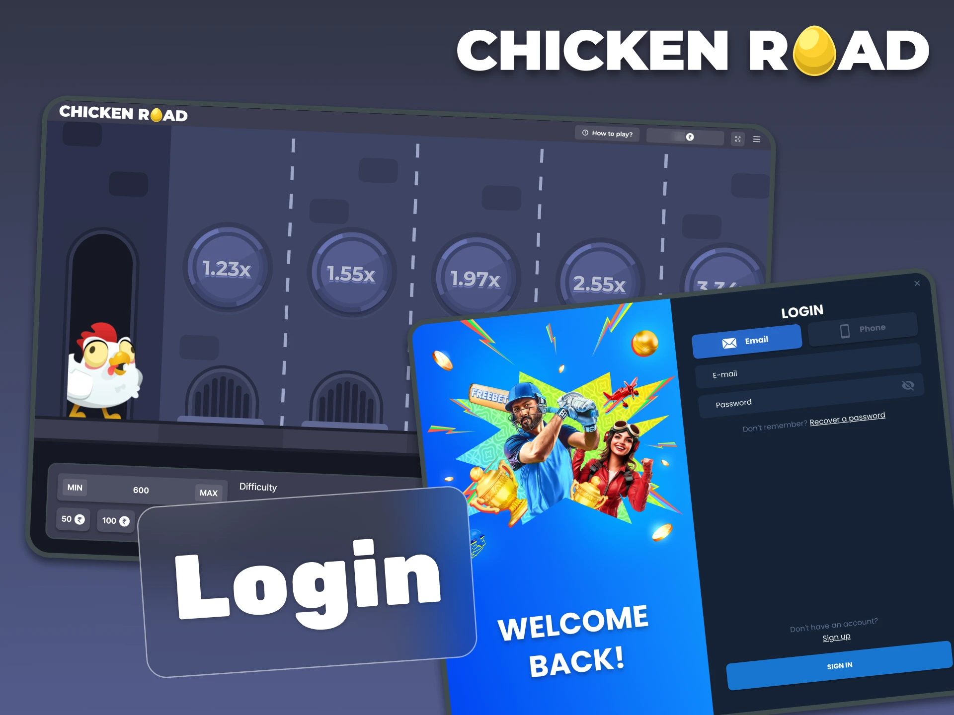 You can log into your сasino account and play Chicken Road.