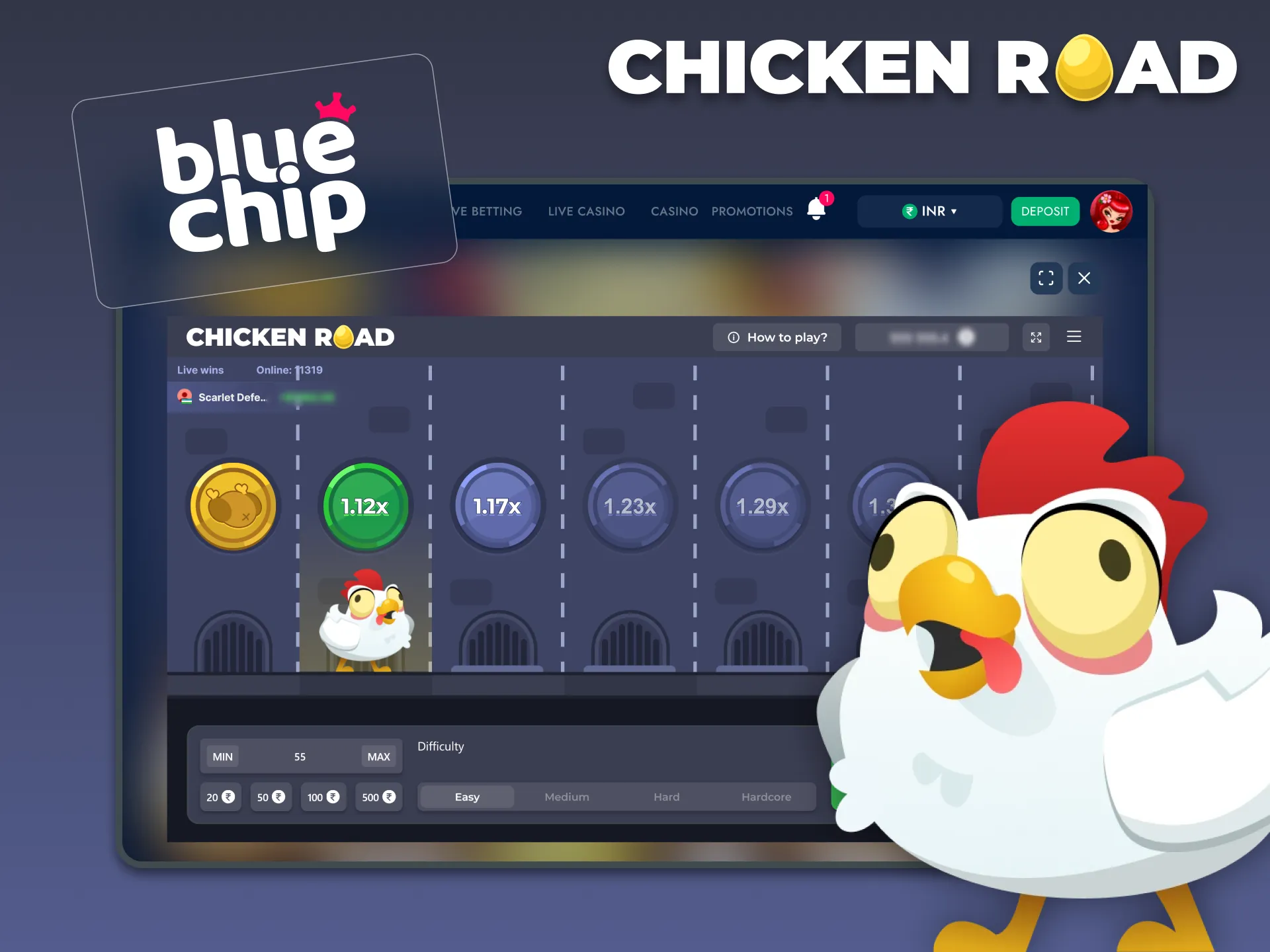 Enjoy playing Chicken Road at Blue Chip.