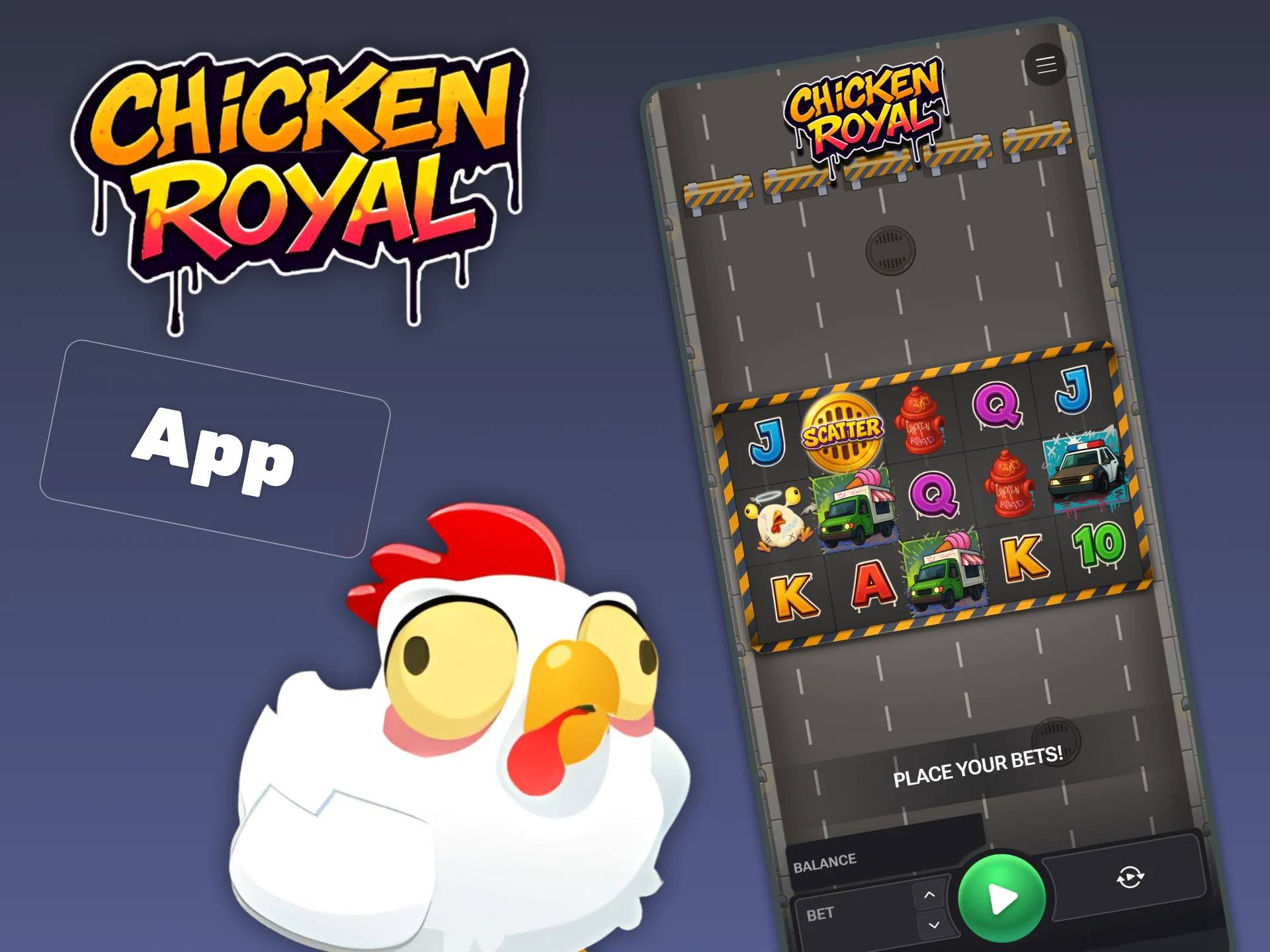 Play Chicken Royal on your mobile device inside partner casino apps or in a mobile browser.